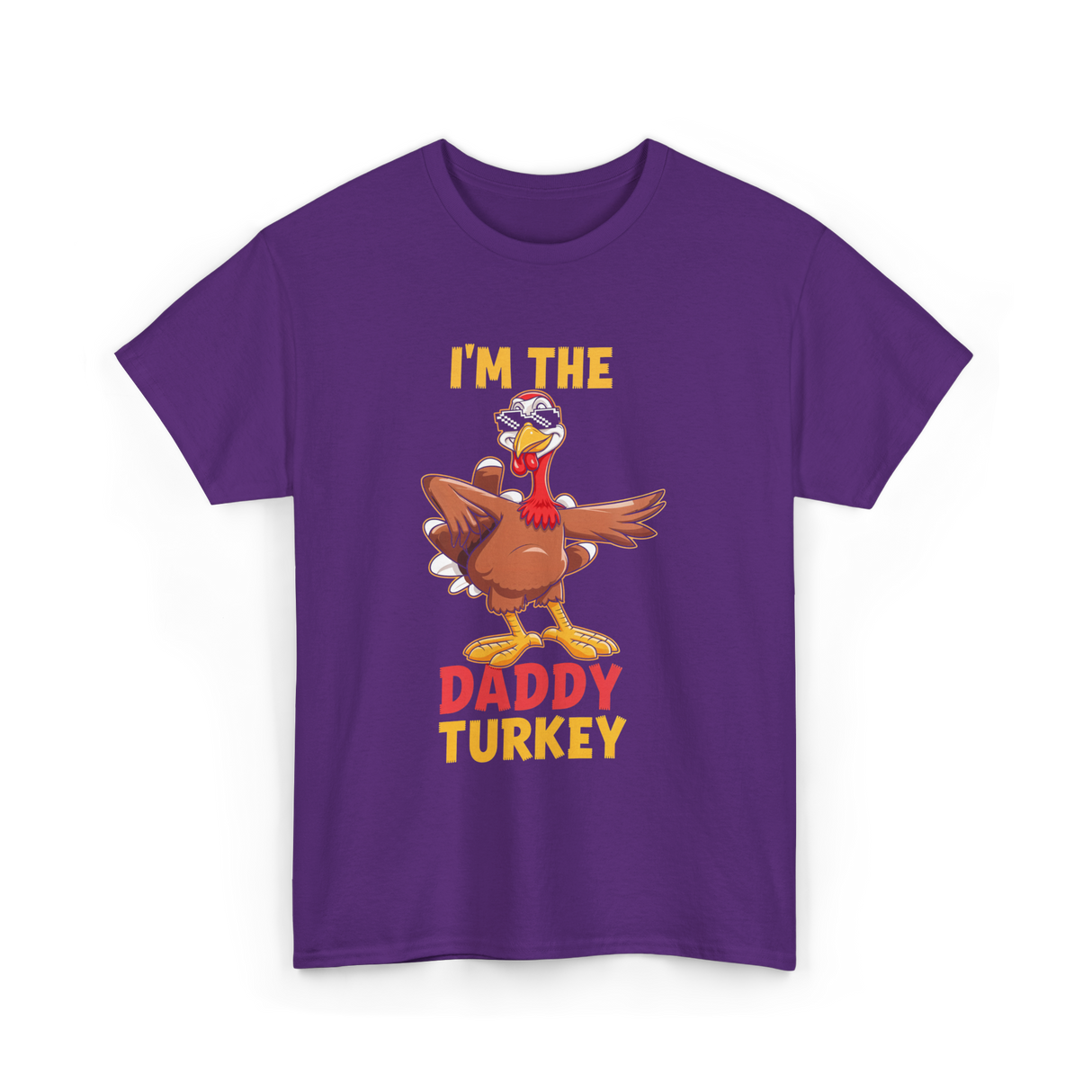 I'm The Daddy Turkey T-Shirt - Purple