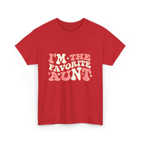 I’m The Favorite Aunt T-Shirt - Red