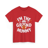 I'm The Grand Mummy Halloween T-Shirt - Red