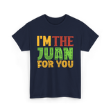 Im The Juan For You Mexico T-Shirt - Navy