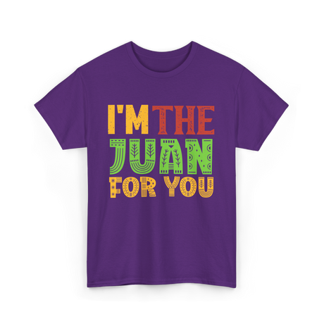 Im The Juan For You Mexico T-Shirt - Purple