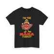 I'm The Mama Turkey T-Shirt - Black