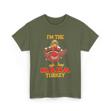 I'm The Mama Turkey T-Shirt - Military Green