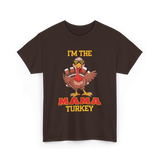 I'm The Mama Turkey T-Shirt - Dark Chocolate