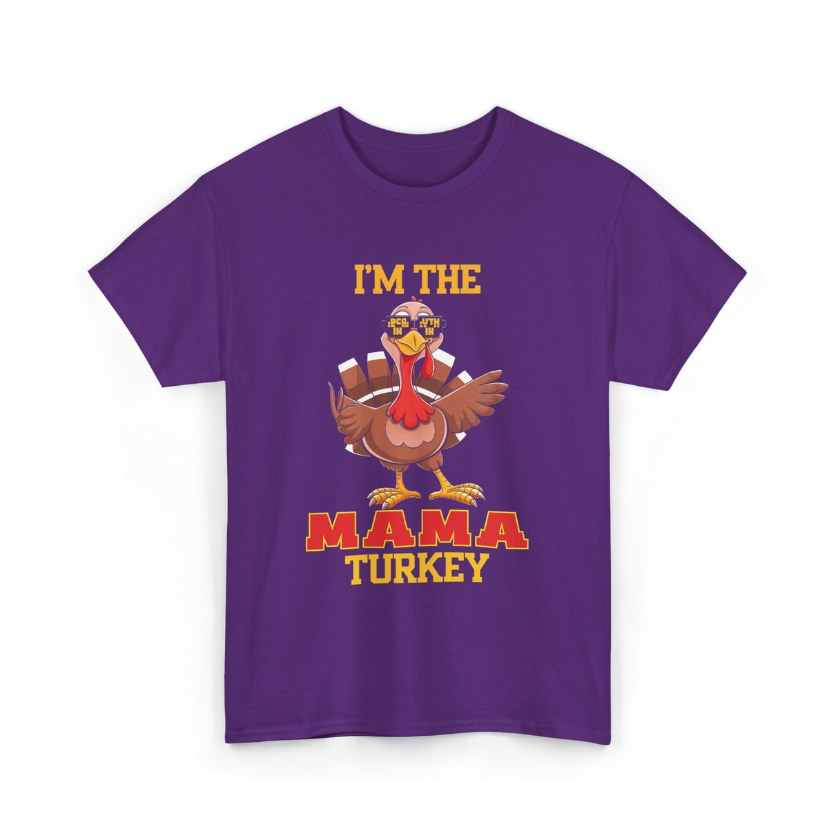 I'm The Mama Turkey T-Shirt - Purple