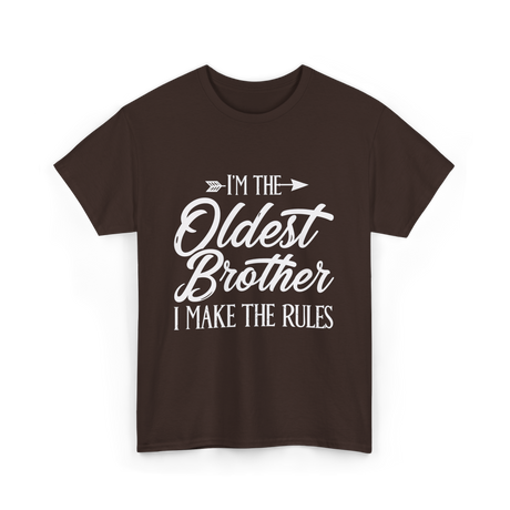 I'm the Oldest Brother Rules T-Shirt - Dark Chocolate