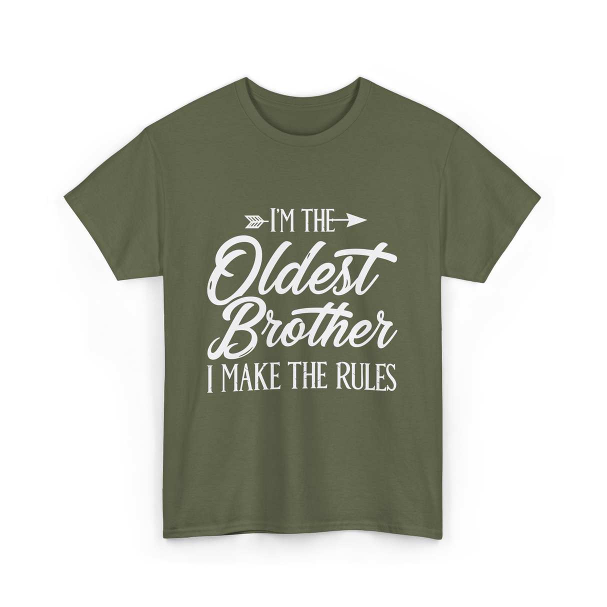 I'm the Oldest Brother Rules T-Shirt - Military Green