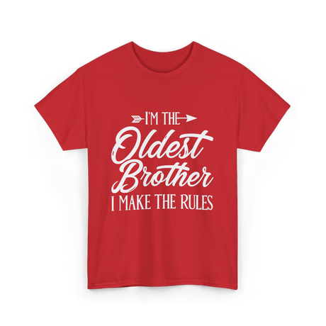 I'm the Oldest Brother Rules T-Shirt - Red