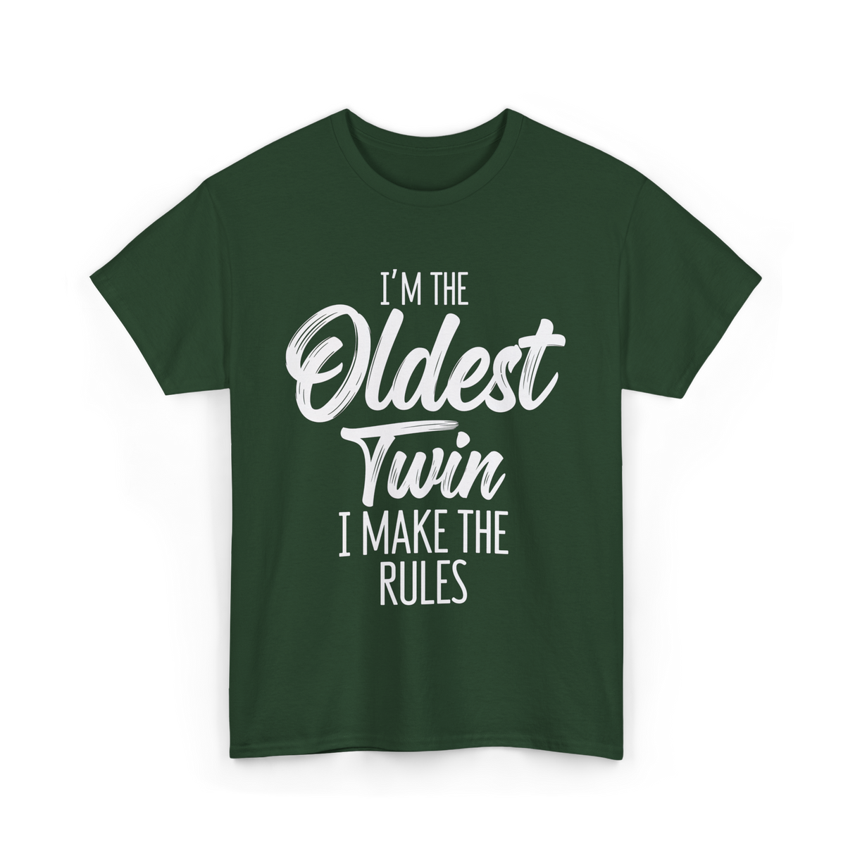 I'm the Oldest Twin T-Shirt - Forest Green