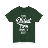 I'm the Oldest Twin T-Shirt - Forest Green