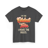 I'm The Oldest Twin T-Shirt - Dark Heather