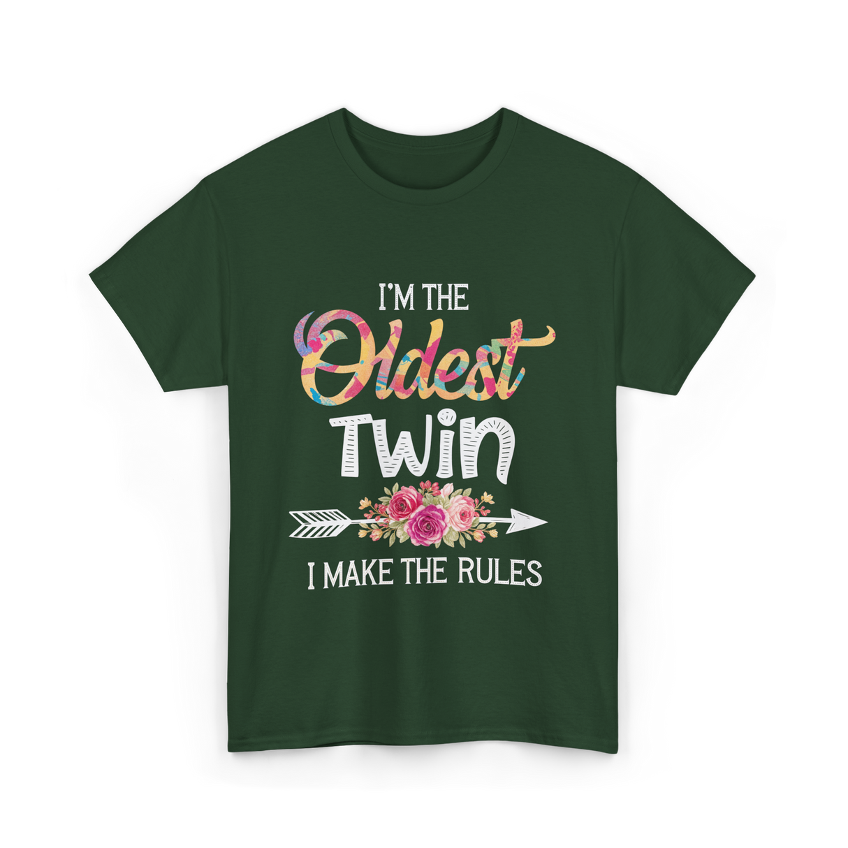 I'm The Oldest Twin Twins T-Shirt - Forest Green