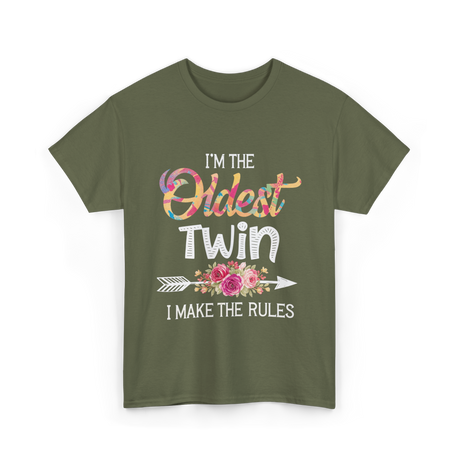 I'm The Oldest Twin Twins T-Shirt - Military Green