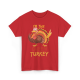 Im The Queen Turkey Thanksgiving T-Shirt - Red