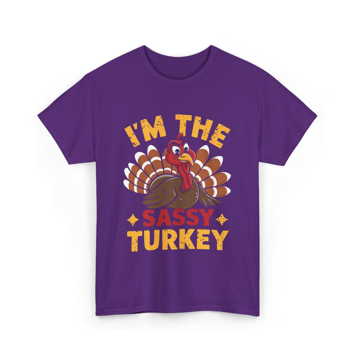 I'm The Sassy Turkey Thanksgiving T-Shirt - Purple