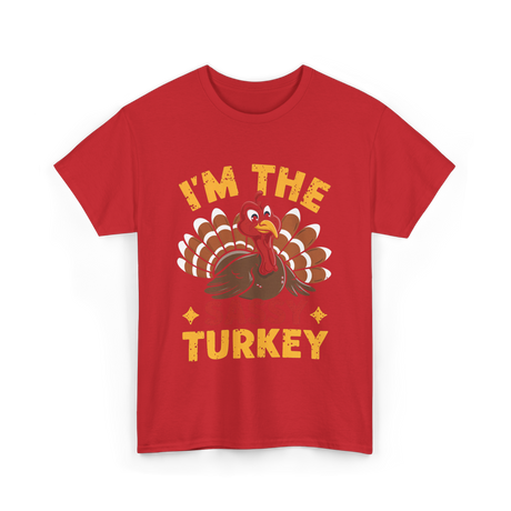 I'm The Sassy Turkey Thanksgiving T-Shirt - Red