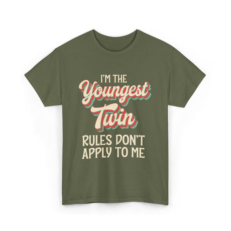 I'm the Youngest Twin T-Shirt - Military Green