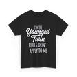 I’m the Youngest Twin Twins T-Shirt - Black