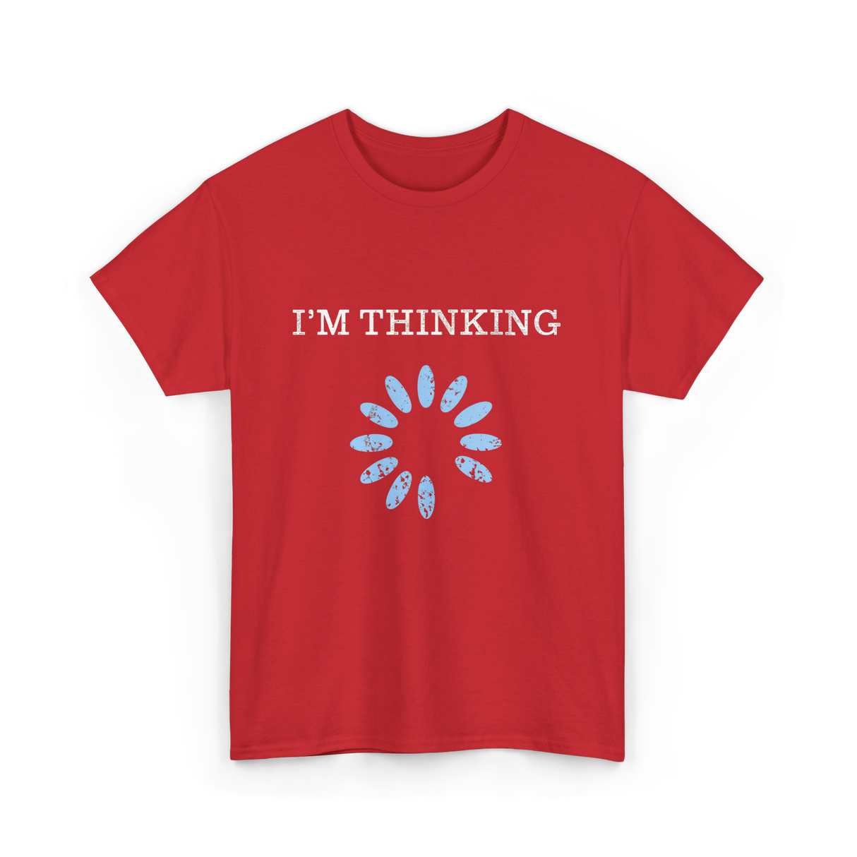 I'm Thinking IT Nerd T-Shirt - Red