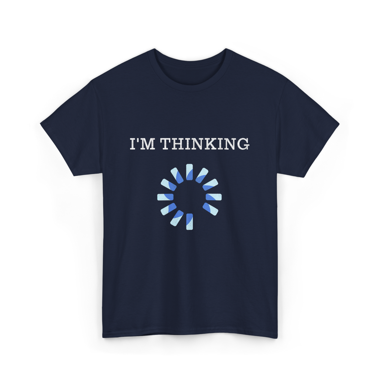 I'm Thinking IT Nerds Engineers T-Shirt - Navy