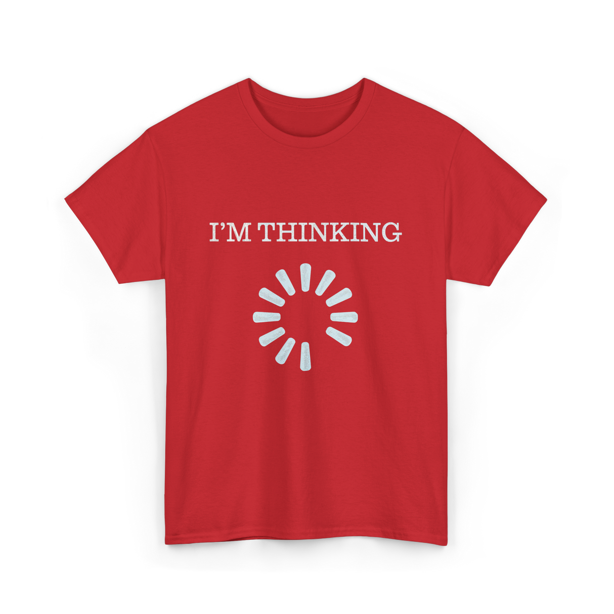 I'M THINKING Technology Geek T-Shirt - Red