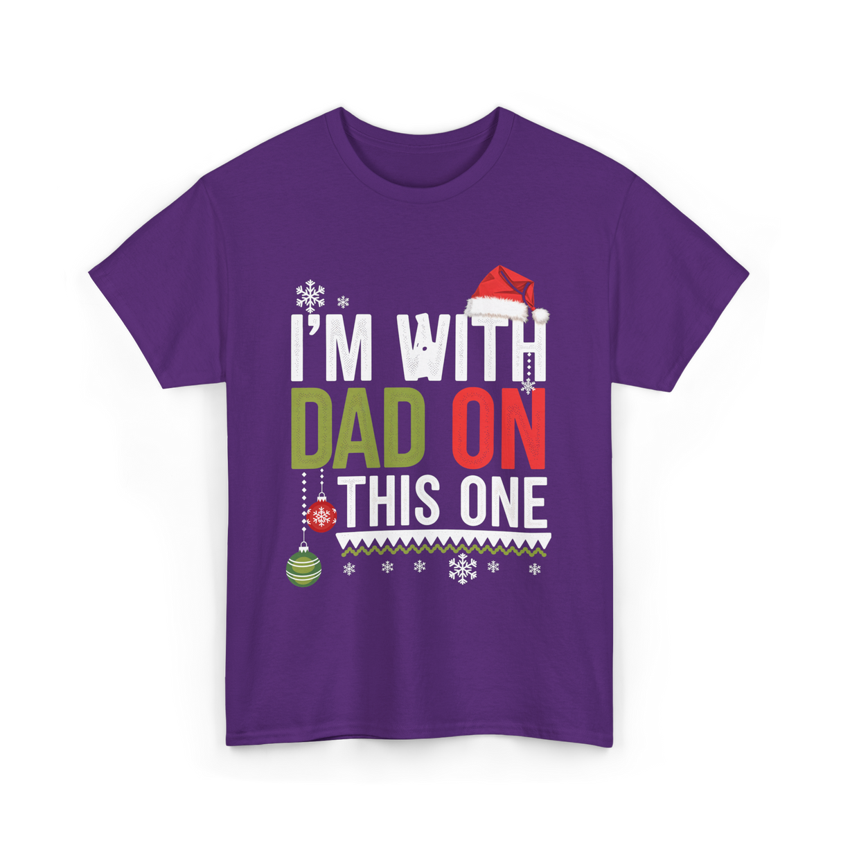 Im With Dad Christmas T-Shirt - Purple