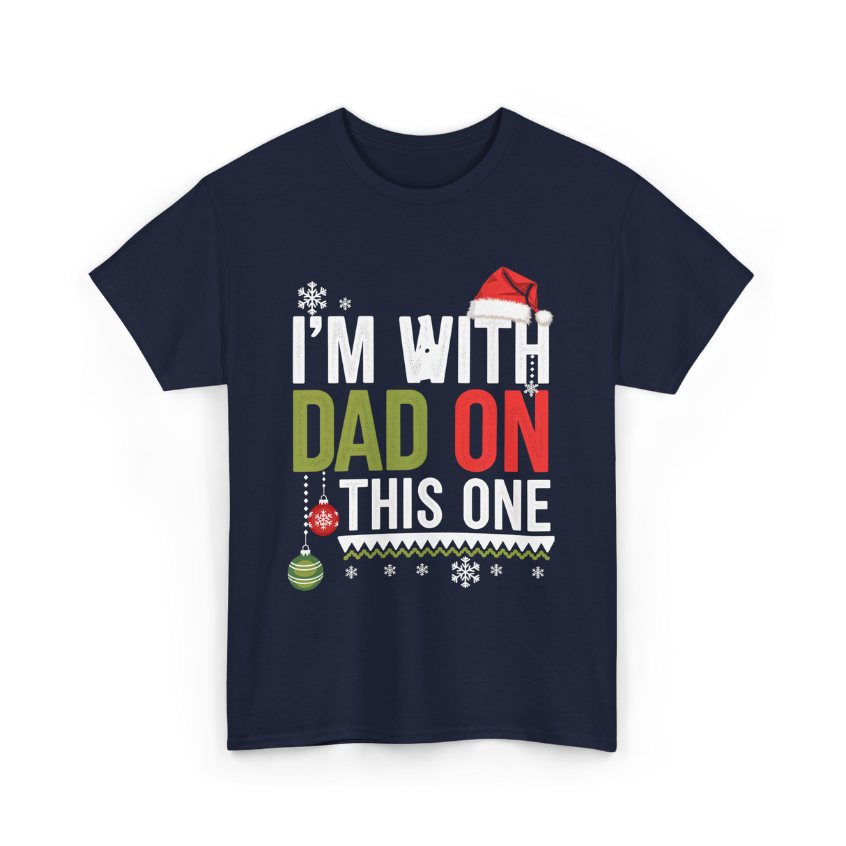 Im With Dad Christmas T-Shirt - Navy