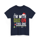 Im With Dad Christmas T-Shirt - Navy