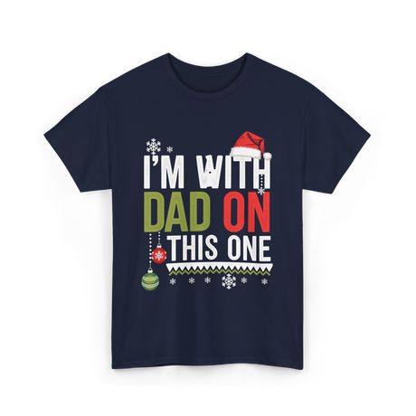 Im With Dad Christmas T-Shirt - Navy