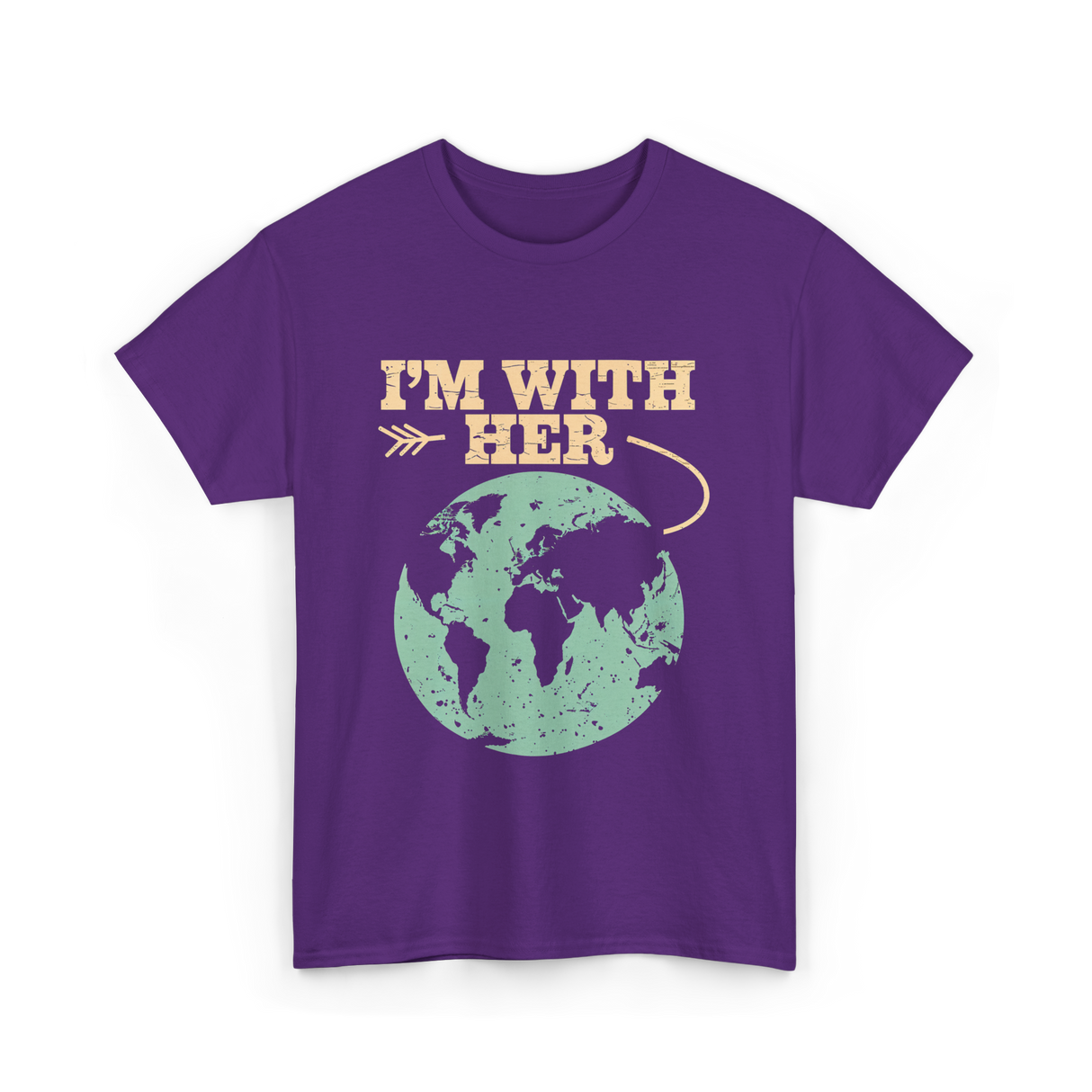 I'm With Her Earth Activism T-Shirt - Purple