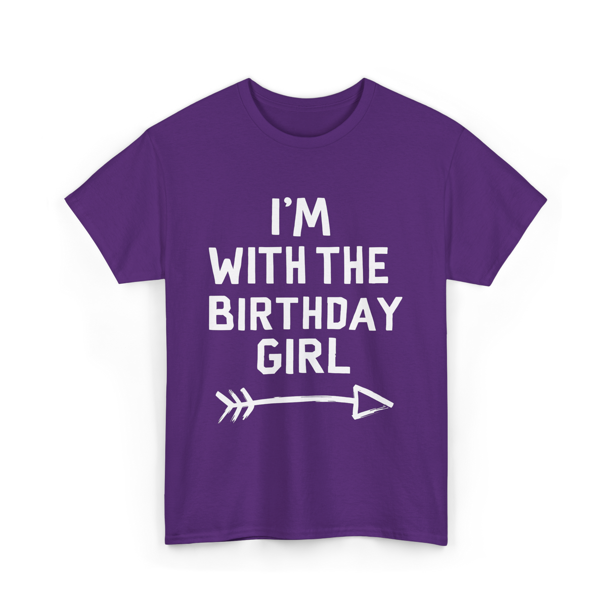 I'm With The Birthday Girl Celebration T-Shirt - Purple