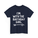 I'm With The Birthday Girl Celebration T-Shirt - Navy