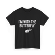 I'm With The Butterfly Butterfly T-Shirt - Black