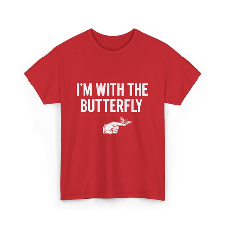 I'm With The Butterfly Butterfly T-Shirt - Red