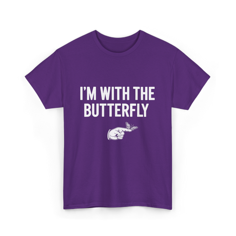 I'm With The Butterfly Butterfly T-Shirt - Purple