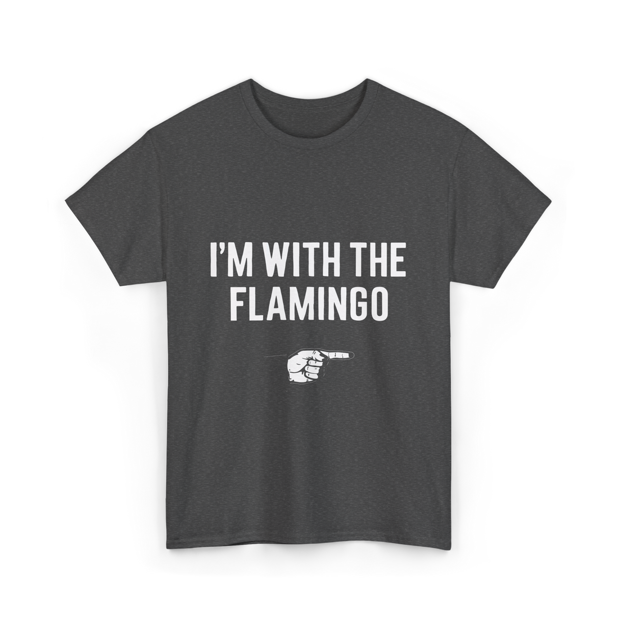 I'm With The Flamingo T-Shirt - Dark Heather