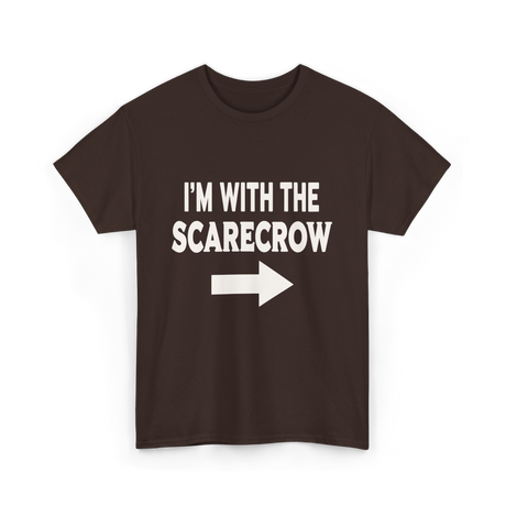 I'm With The Scarecrow Scarecrow T-Shirt - Dark Chocolate