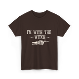 I'm with the Witch Halloween T-Shirt - Dark Chocolate