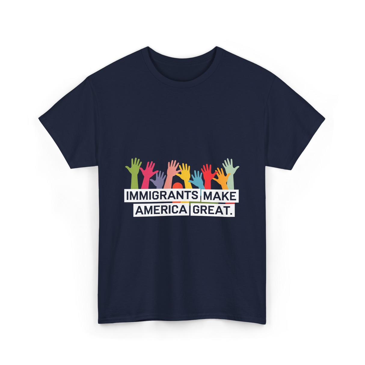 Immigrants Make America Great Immigration T-Shirt - Navy