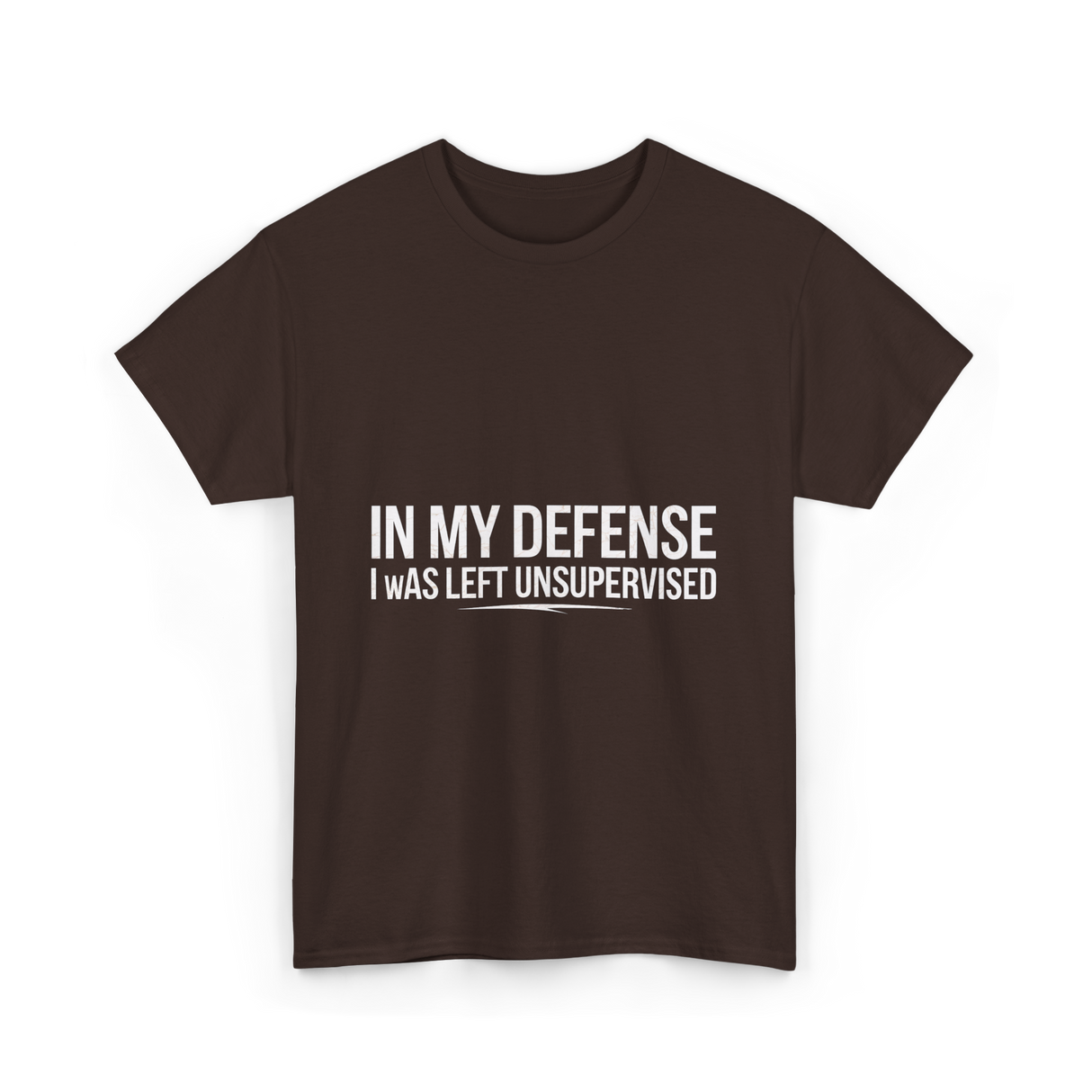 In My Defense Humor Statement T-Shirt - Dark Chocolate