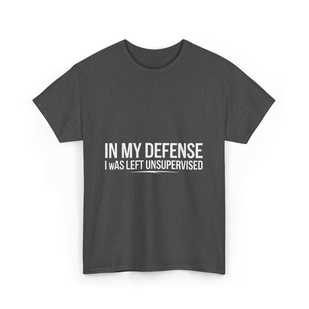 In My Defense Humor Statement T-Shirt - Dark Heather