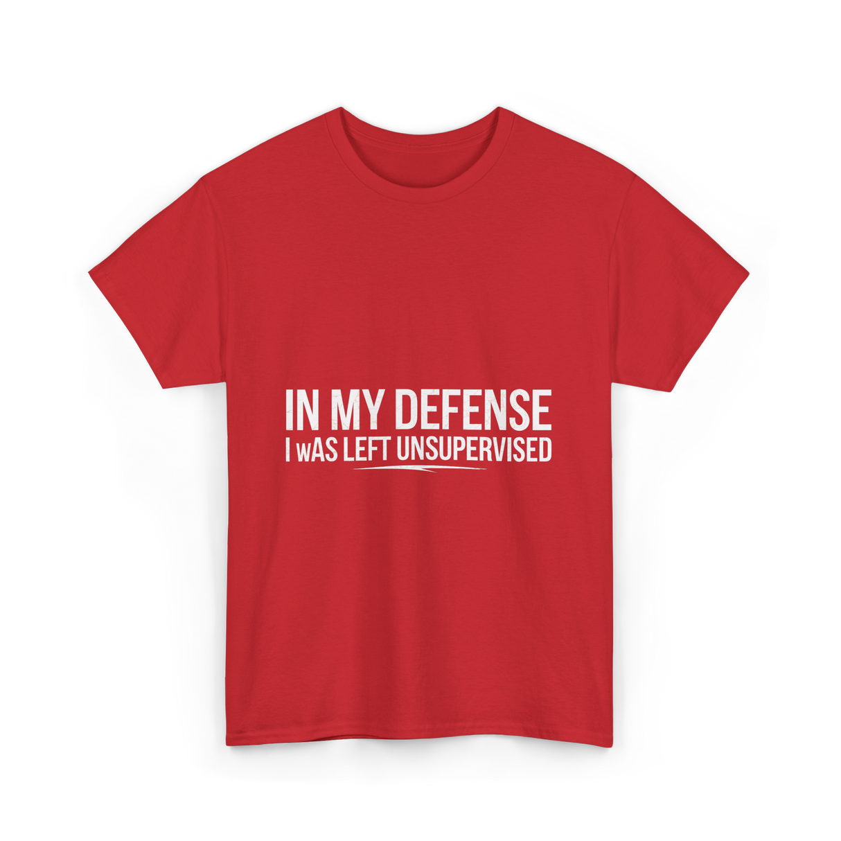 In My Defense Humor Statement T-Shirt - Red