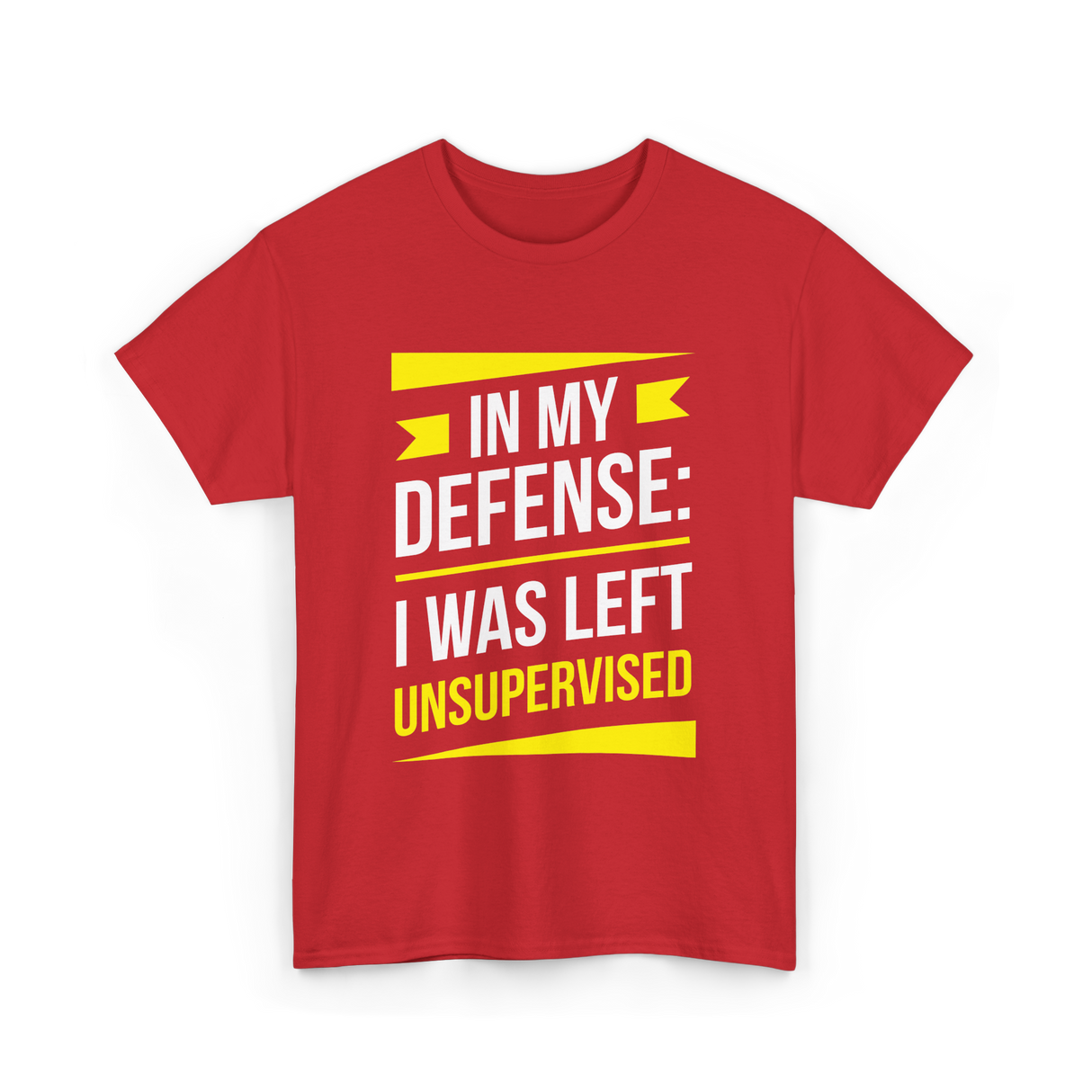 In My Defense Sarcastic Unsupervised T-Shirt - Red