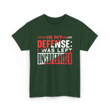 In My Defense Unsynchronized Defense T-Shirt - Forest Green