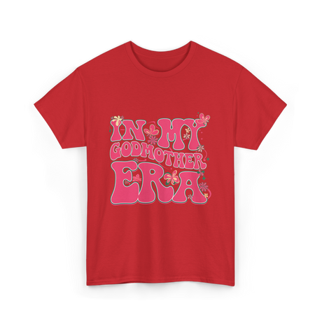In My Godmother Era Godmother T-Shirt - Red