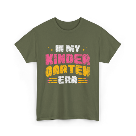 In My Kindergarten Era Kids Kindergarten T-Shirt - Military Green