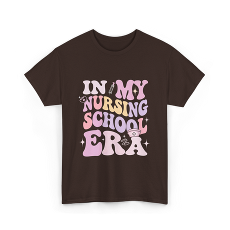 In My Nursing School Era Nursing T-Shirt - Dark Chocolate