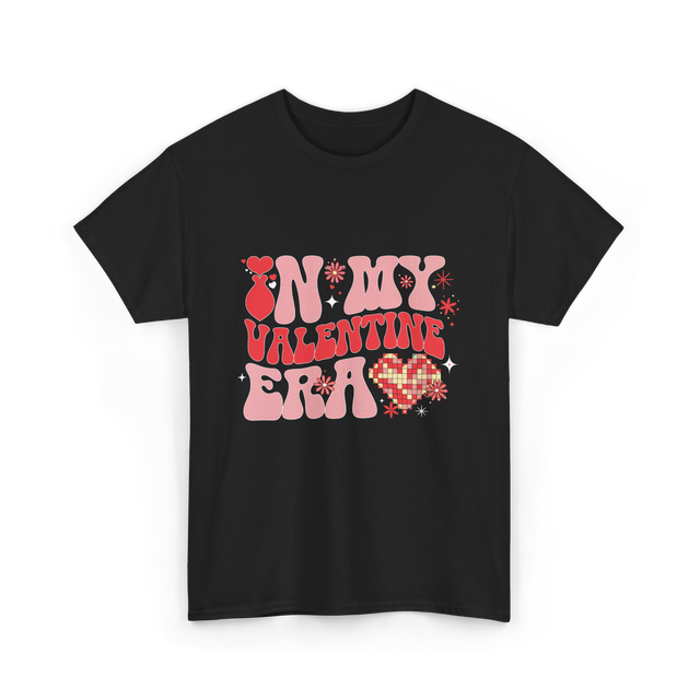 In My Valentine Era Valentine's Day T-Shirt - Black