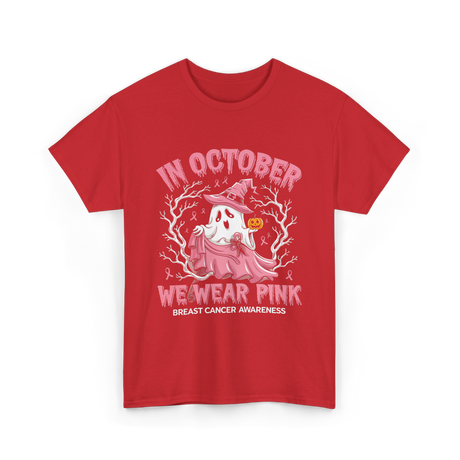 In October We Wear Pink Breast Cancer Awareness T-Shirt - Red