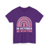 In October We Wear Pink Breast Cancer T-Shirt - Purple